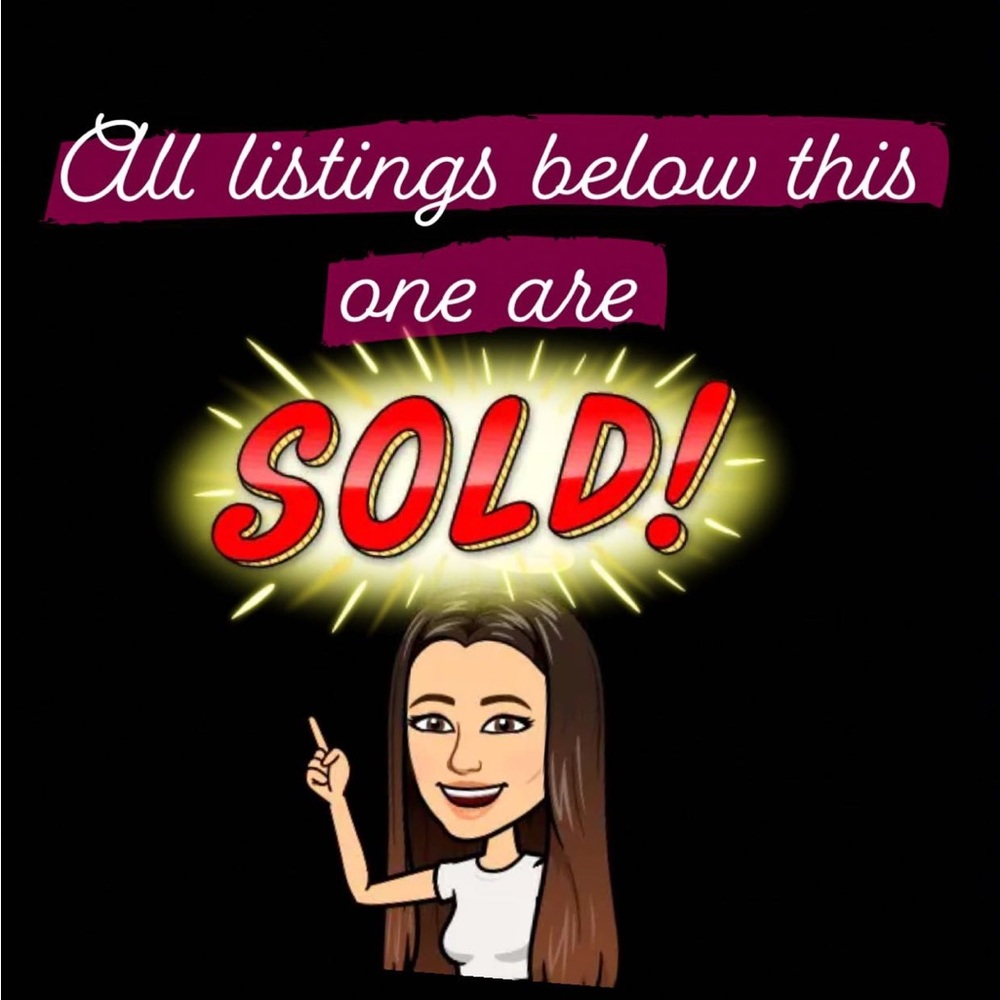 ALL LISTINGS BELOW THIS ONE ARE SOLD🥳